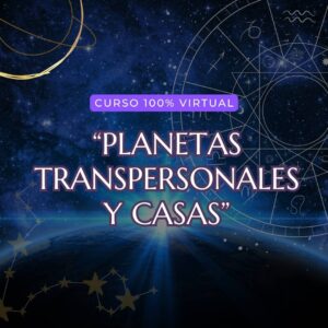 "Planetas Transpersonales y Casas" - Nivel Inicial
